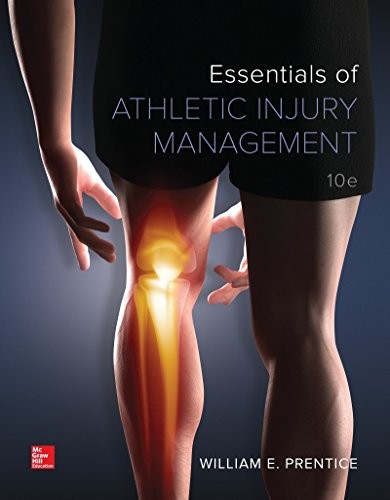 ESSENTIALS OF ATHLETIC INJURY MANAGEMENT By William E. Prentice **Excellent**