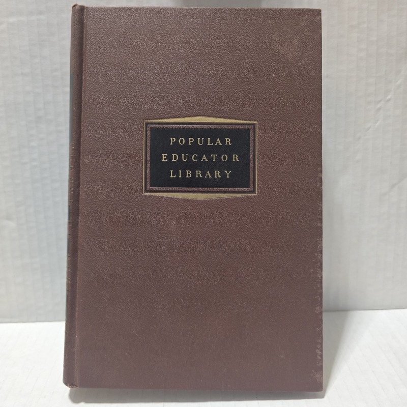 The Popular Educator Library Volume 2 Textbook National Educational Alliance