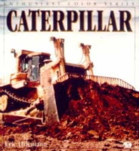 Caterpiller (Enthusiast Color – Paperback, by Orlemann Eric C. – Very Good