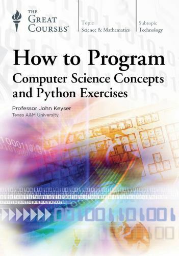 How to Program : Computer Science Concepts and Python by John Keyser (2016, DVD)