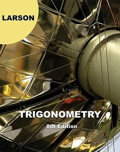 Trigonometry by Professor Larson, Ron: Used
