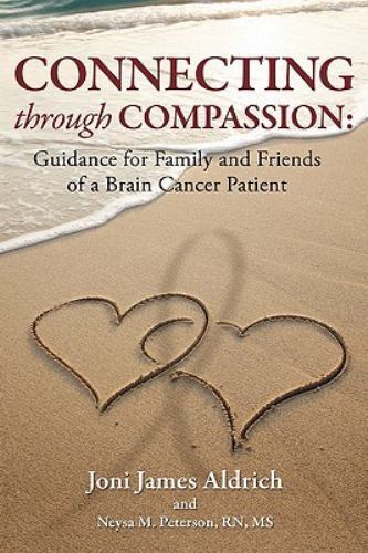 Connecting Through Compassion: Guidance for Family and Friends of a Brain…