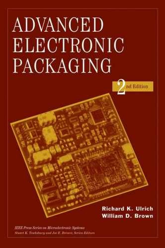 Advanced Electronic Packaging – Hardcover, by Ulrich Richard K.; – Very Good