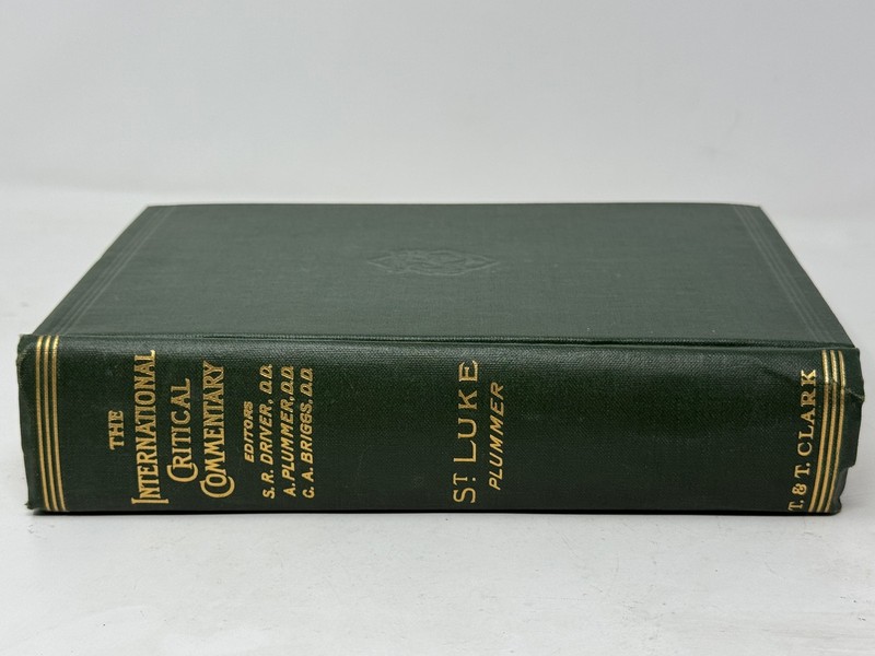 The Gospel of St. Luke The International Critical Commentary Alfred Plummer gallery