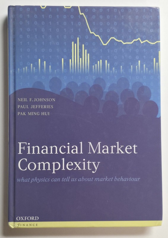 Financial Market Complexity: What Physics Can Tell Us about Market Behaviour