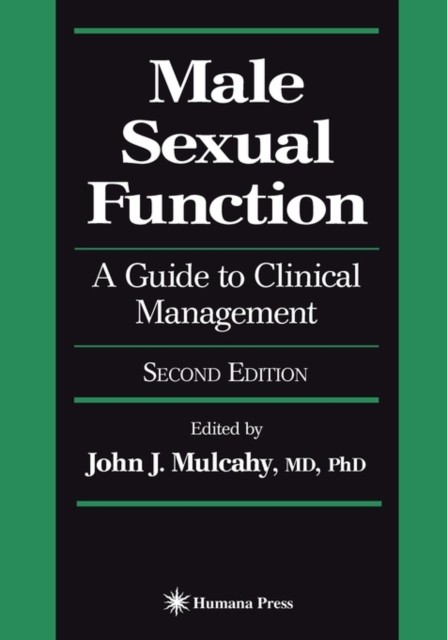 Mulcahy – Male Sexual Function A Guide to Clinical Management – New – X555z