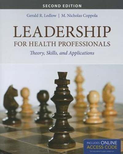 Leadership for Health Professionals by Gerald Ledlow: Used