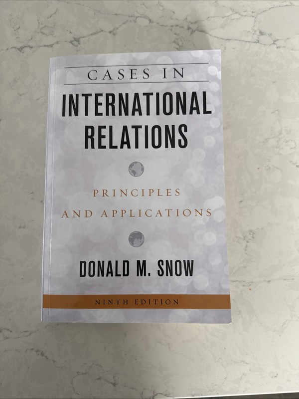 Cases in International Relations: Principles and Applications, Ninth Edition