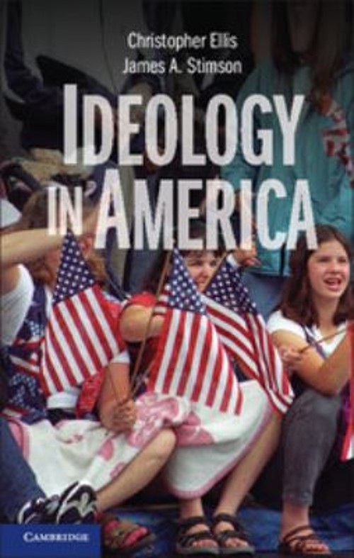 Ideology in America Paperback James A., Ellis, Christopher Stimso