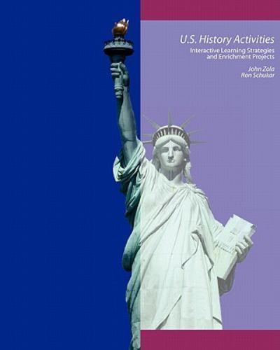 U.s. History Activities : Interactive Learning Strategies and Enrichment Proj…