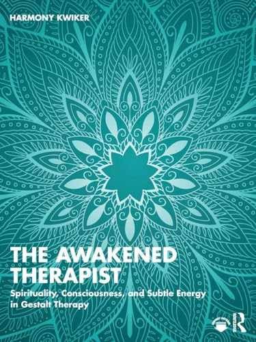 The Awakened Therapist – Paperback, by Kwiker Harmony – Very Good