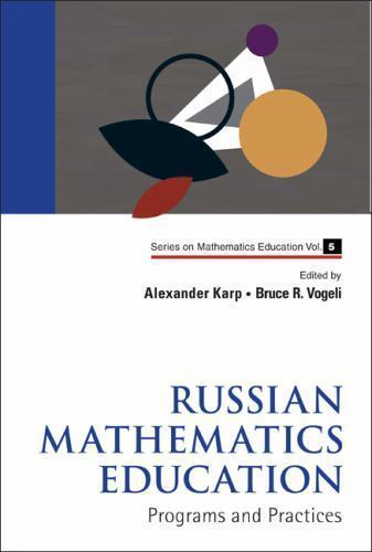 Russian Mathematics Education : Programs and Practices, Hardcover by Karp, Al…