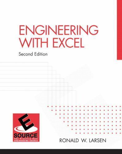 ESource Ser.: Engineering with Excel by Ronald W. Larsen (2004, Trade Paperback,