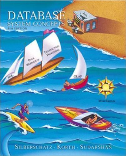 Database System Concepts by Henry F. Korth, Abraham Silberschatz and S….