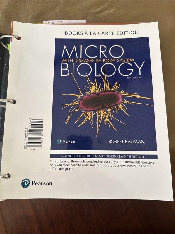 Microbiology With Diseases by Body System by Bauman Loose Leaf Edition @2018