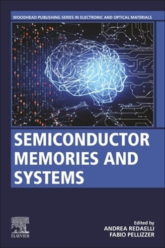 Semiconductor Memories and Systems by Andrea Redaelli: New