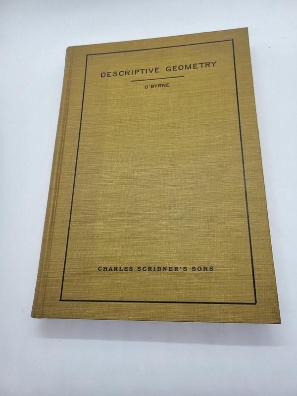 Descriptive Geometry – O’Byrne Charles Scribner’s Son