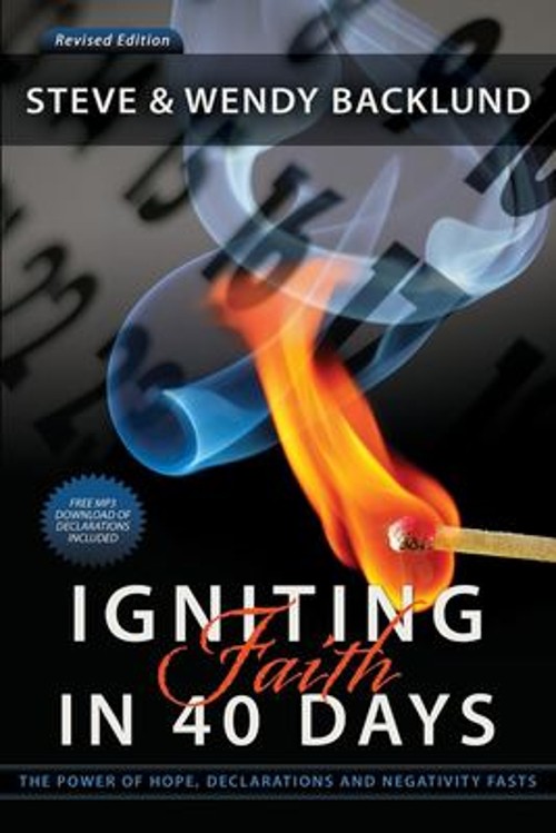 Igniting Faith in 40 Days Paperback Wendy, Backlund, Steve Backlu