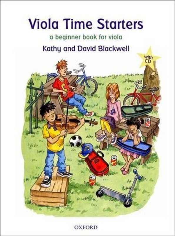 Viola Time Starters + CD: A beginner book for viola by Kathy Blackwell (English)