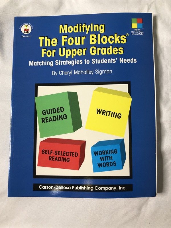 Modifying the Four-Blocks for Upper Grades : Matching Strategies to Students