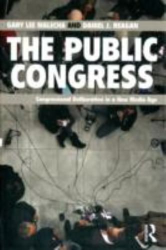 The Public Congress, Reagan, Daniel J.,Malecha, Gary Lee Lee,