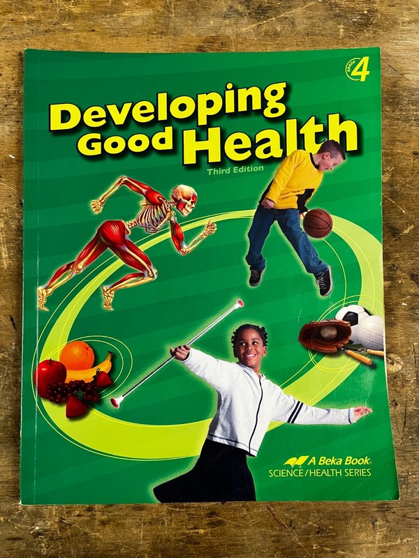 Abeka Developing Good Health 4th Grade 3rd Edition – Student Book