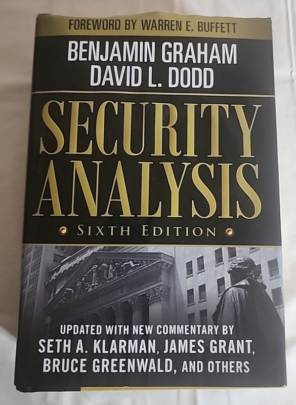 Security Analysis: Sixth Edition, Foreword by Warren Buffett by David Dodd…