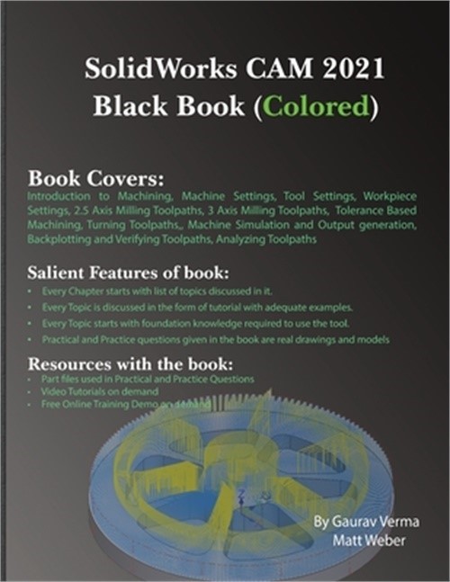 SolidWorks CAM 2021 Black Book (Colored) (Paperback or Softback)
