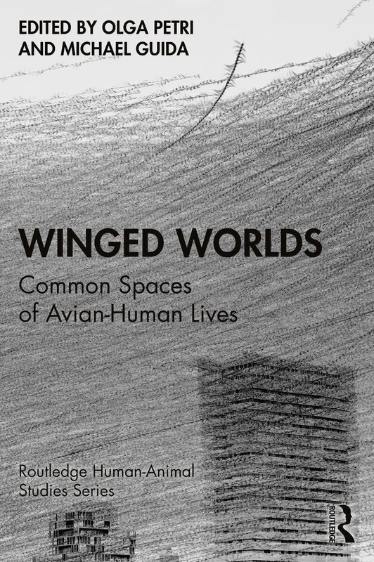 Winged Worlds: Common Spaces of Avian-Human Lives by Olga Petri Paperback Book