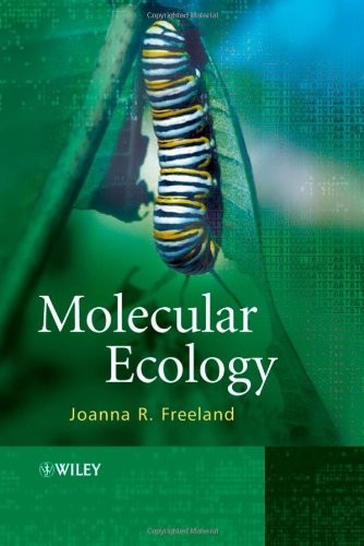 MOLECULAR ECOLOGY By Joanna R. Freeland *Excellent Condition*