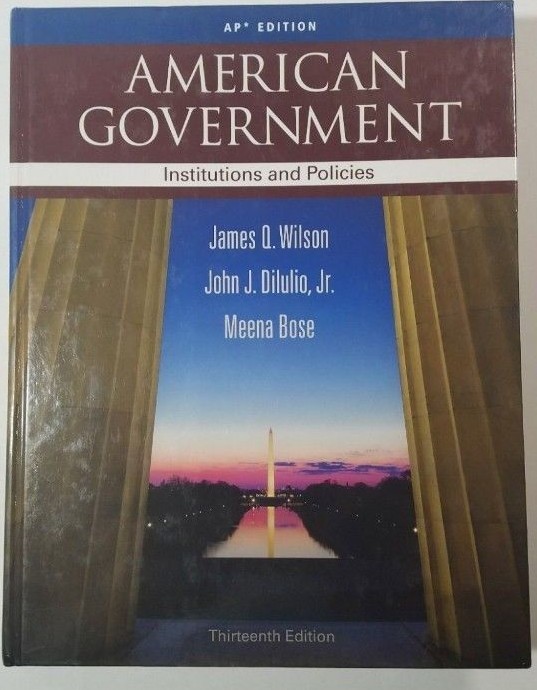 American Government AP Ed by John J., Jr. Dilulio, John J., Jr. Lilulio and…