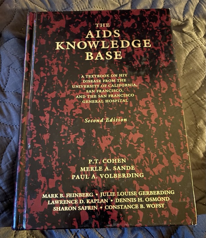 AIDS Knowledge Base : A Textbook on HIV Disease from the University of…