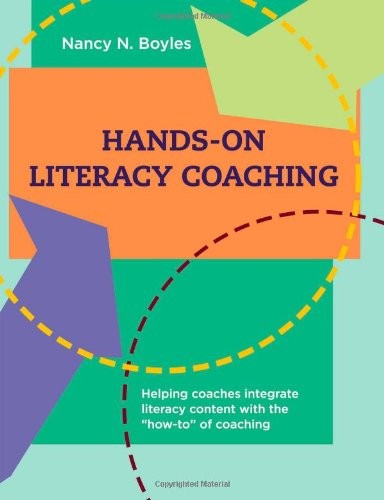 Hands-On Literacy Coaching: Helping…, Boyles, Dr Nanc