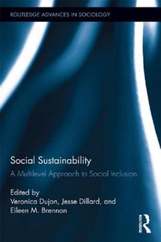 Social Sustainability : A Multilevel Approach to Social Inclusion, Paperback …
