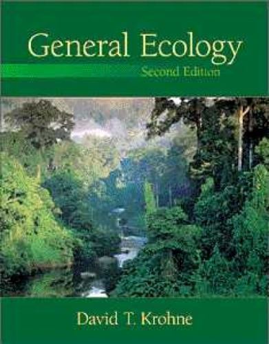 General Ecology by David T. Krohne