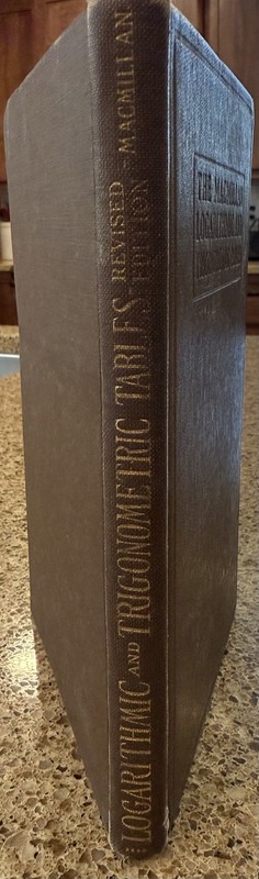 Logarithmic and Trigonometic Tables Revised Ed by Hedrick The MacMillan Co 1924 gallery