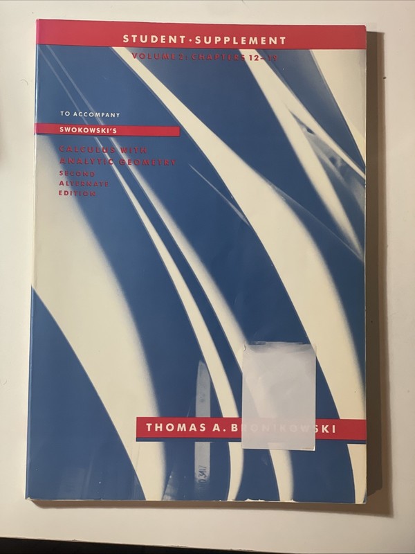 Student-Supplement To Accompany Swokowski’s Calculus Vol 2:ch 12-19