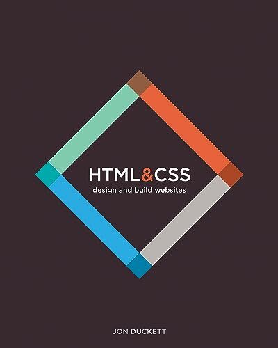 HTML and CSS: Design and Build Websites, Duckett, Jon