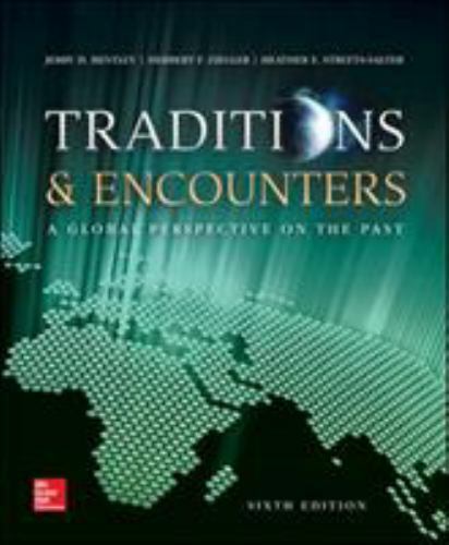 Traditions & Encounters: A Global Perspective on the Past by