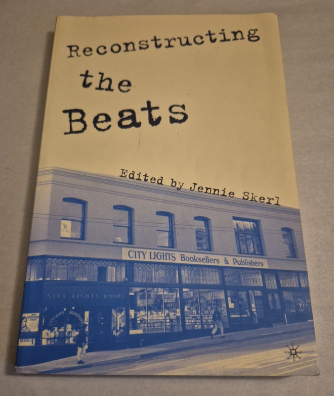 Reconstructing the Beats Paperback TPB Jennie Skerl Beat Generation Literature