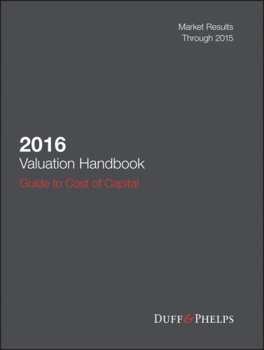 2016 Valuation Handbook – Guide to Cost of Capital (Wiley Finance), Grabowski, R