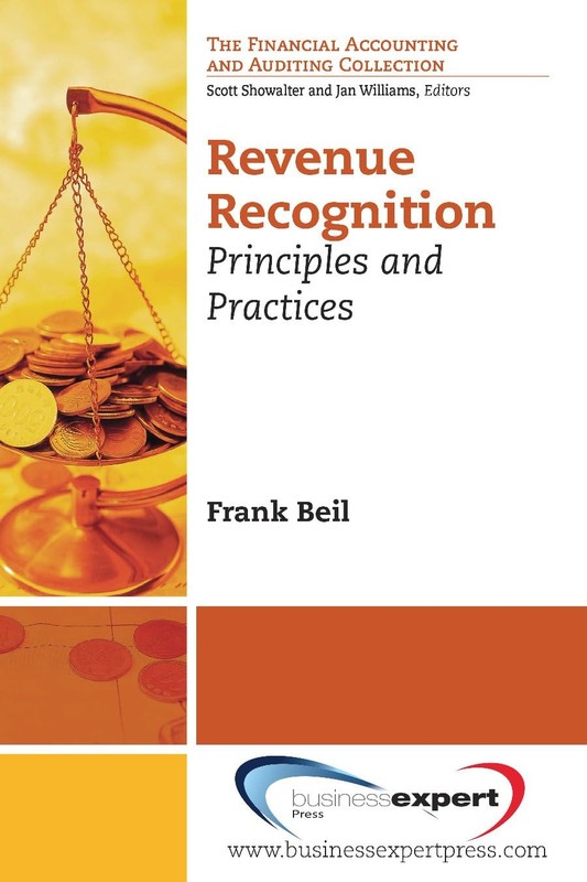 Revenue Recognition: Principles and Practices (Financial Accounting and Audi…