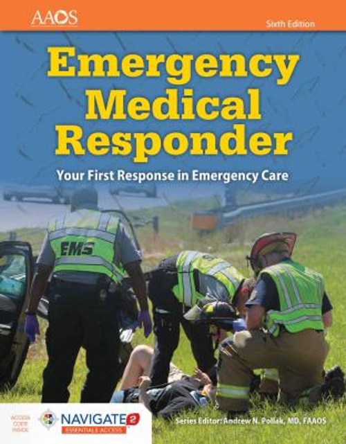 Emergency Medical Responder : Your First Response in Emergency Ca