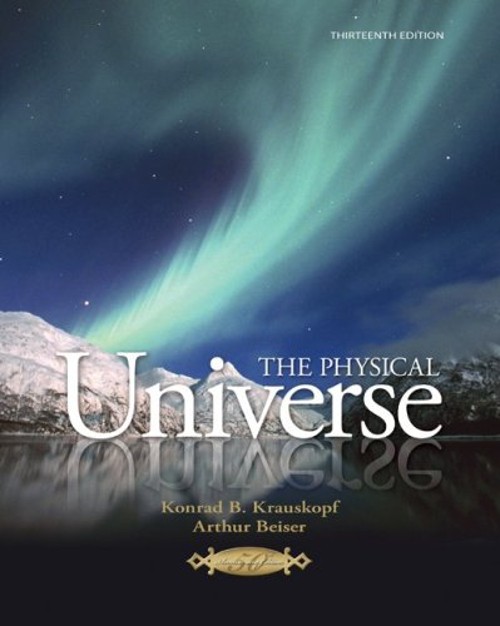 The Physical Universe Paperback Arthur, Krauskopf, Konrad B. Beis