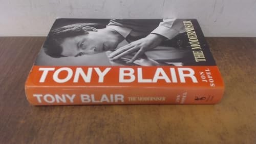 Tony Blair: The Moderniser by Sopel, Jon Hardback Book The Fast Free Shipping