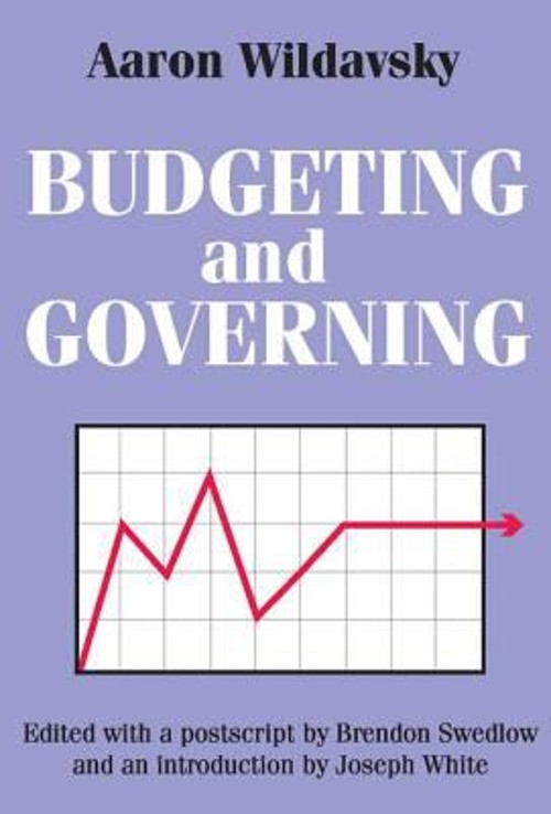 Budgeting and Governing Paperback Aaron Wildavsky