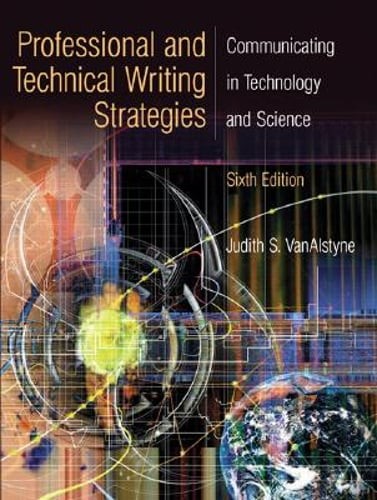 Professional and Technical Writing by Judith S VanAlstyne: Used