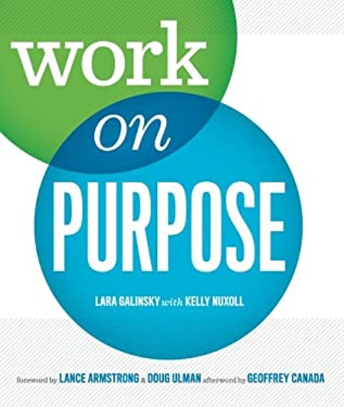 Work on Purpose Paperback Lara Galinsky