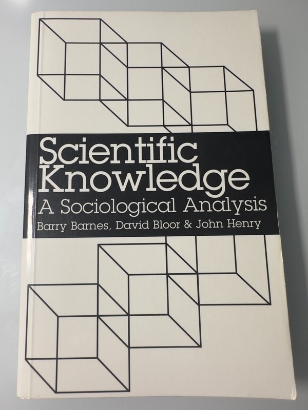 Scientific Knowledge by Barry Barnes et al Paperback Nonfiction Sociology Book