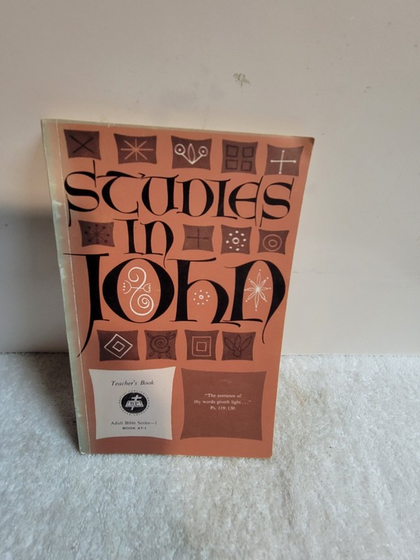 Studies In John Teacher’s Book Series 1 Paperback , William J. Sweeting Th.D.